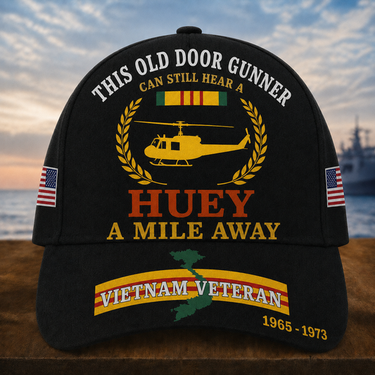 This Old Door Gunner Can Still Hear A Huey A Mile Away Cap