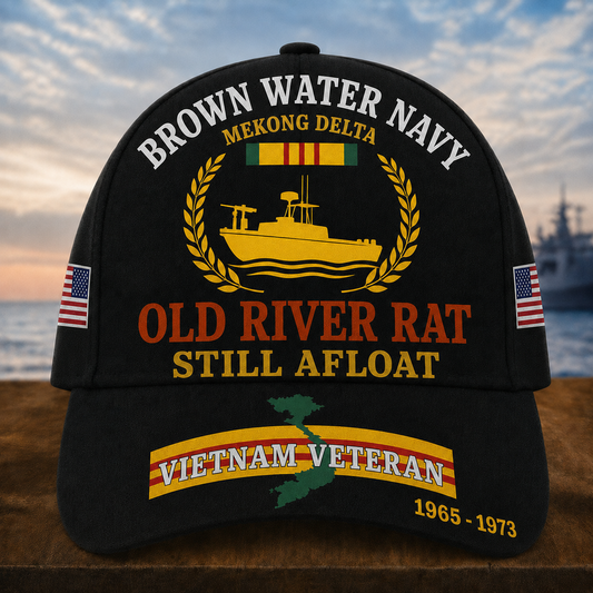 Brown Water Navy Mekong Delta Old River Rat Still Afloat Cap