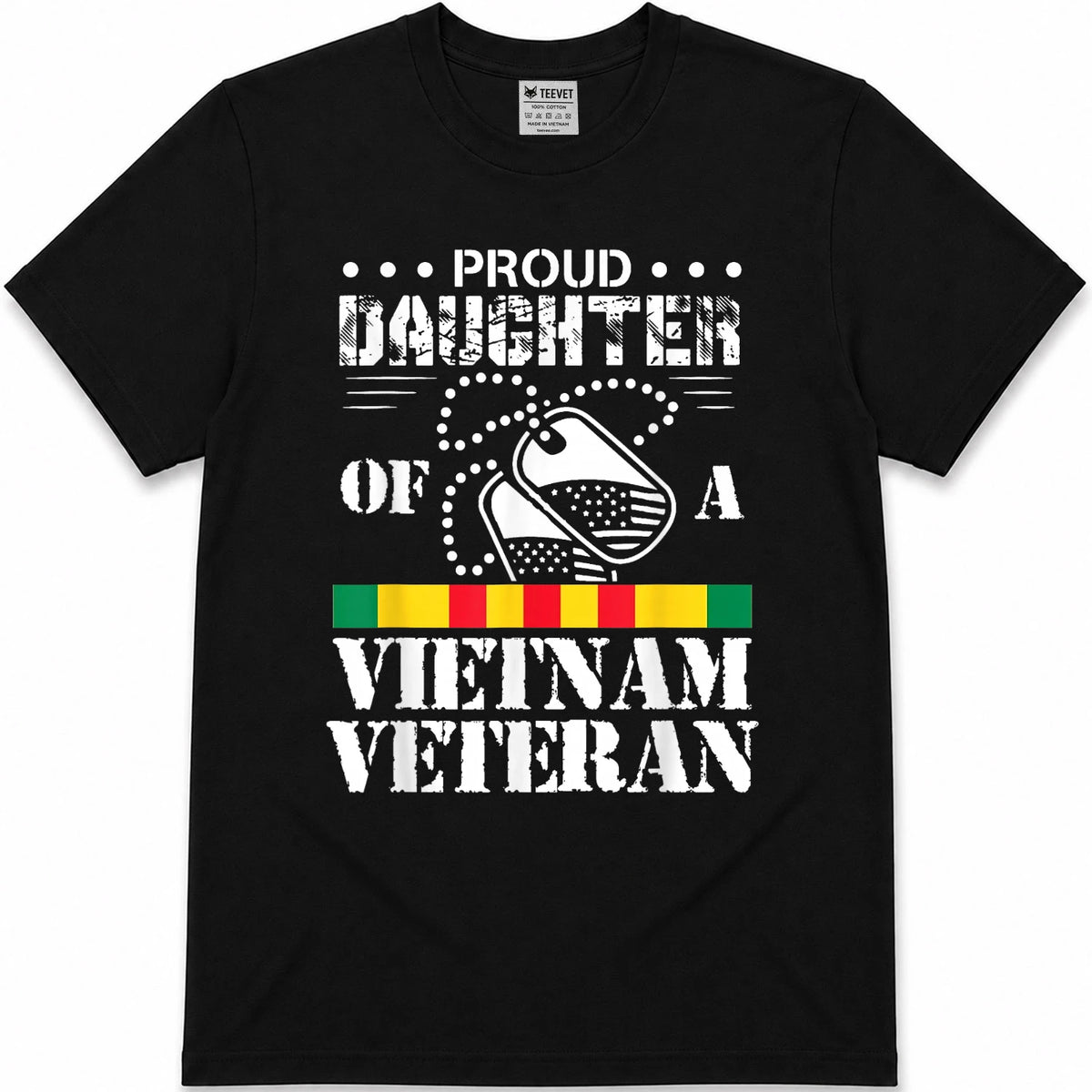 Proud Daughter of A Vietnam Veteran T-Shirt