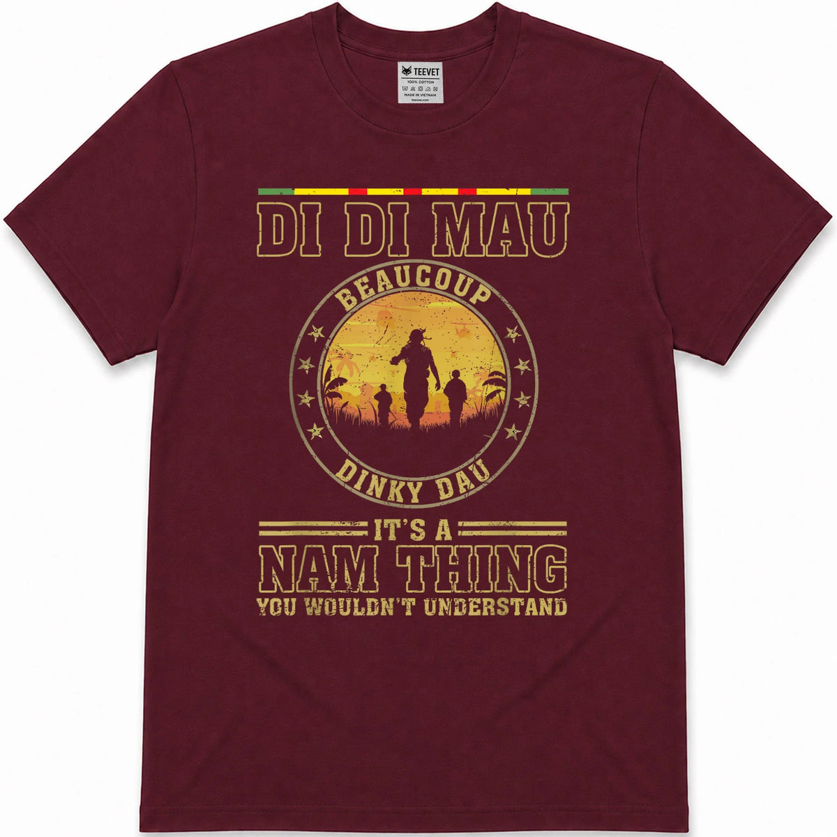 Di Di Mau Dinky Dau It's Nam Thing Funny Vietnam Veteran T-Shirt