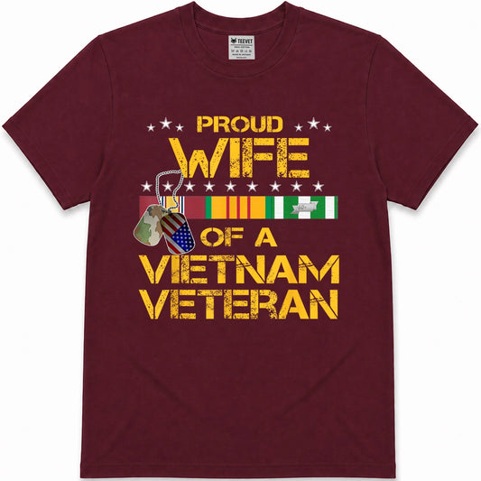 Proud Wife of A Vietnam Veteran My Husband is A Hero T-Shirt T-Shirt