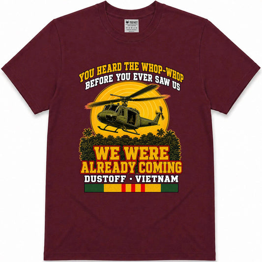 We Were Already Coming T-Shirt