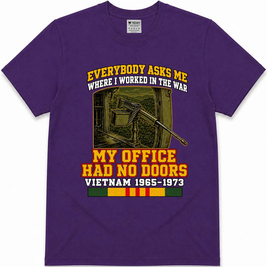 My Office Had No Doors T Shirt