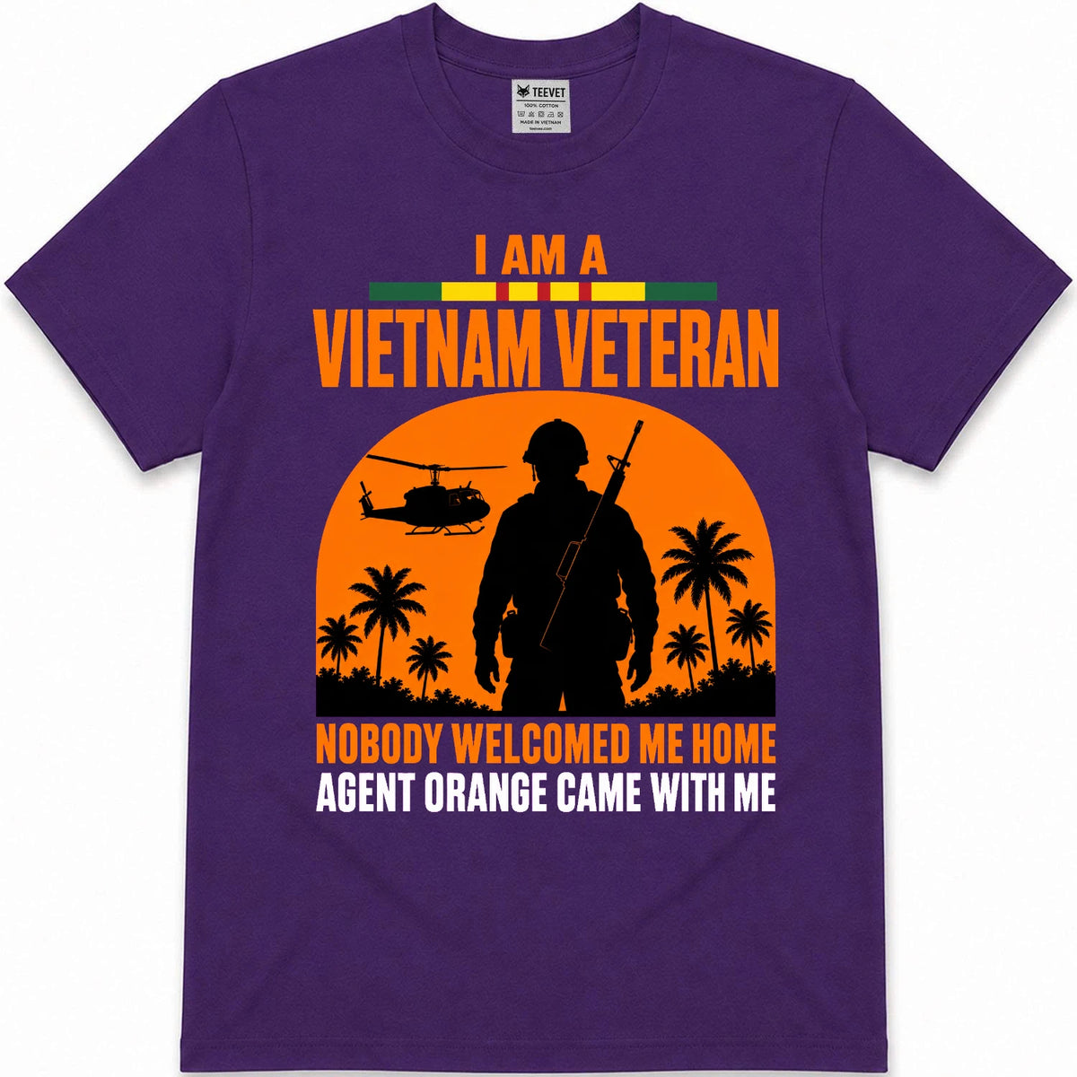 I Am A Vietnam Veteran Nobody Welcomed Me Home Agent Orange Came With Me T-Shirt