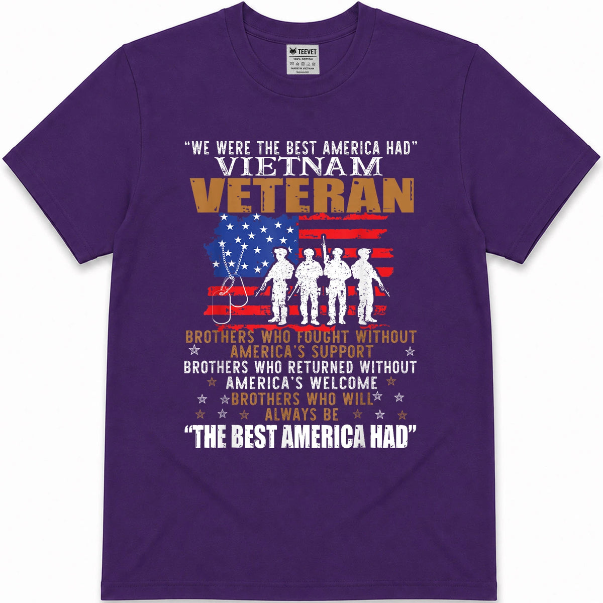 We were The Best America Had Vietnam Veteran Brothers Who T-Shirt Small