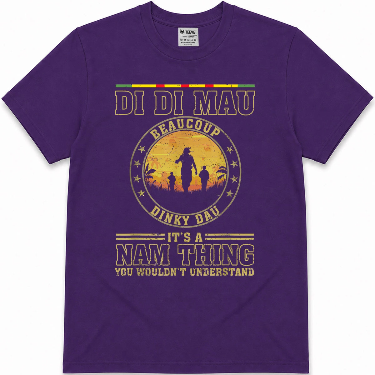 Di Di Mau Dinky Dau It's Nam Thing Funny Vietnam Veteran T-Shirt