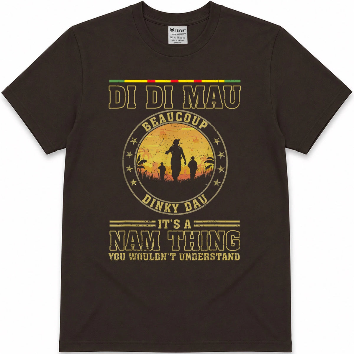 Di Di Mau Dinky Dau It's Nam Thing Funny Vietnam Veteran T-Shirt
