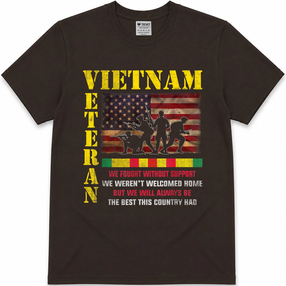 Vietnam Veteran - The Best America Had Military Family T-Shirt