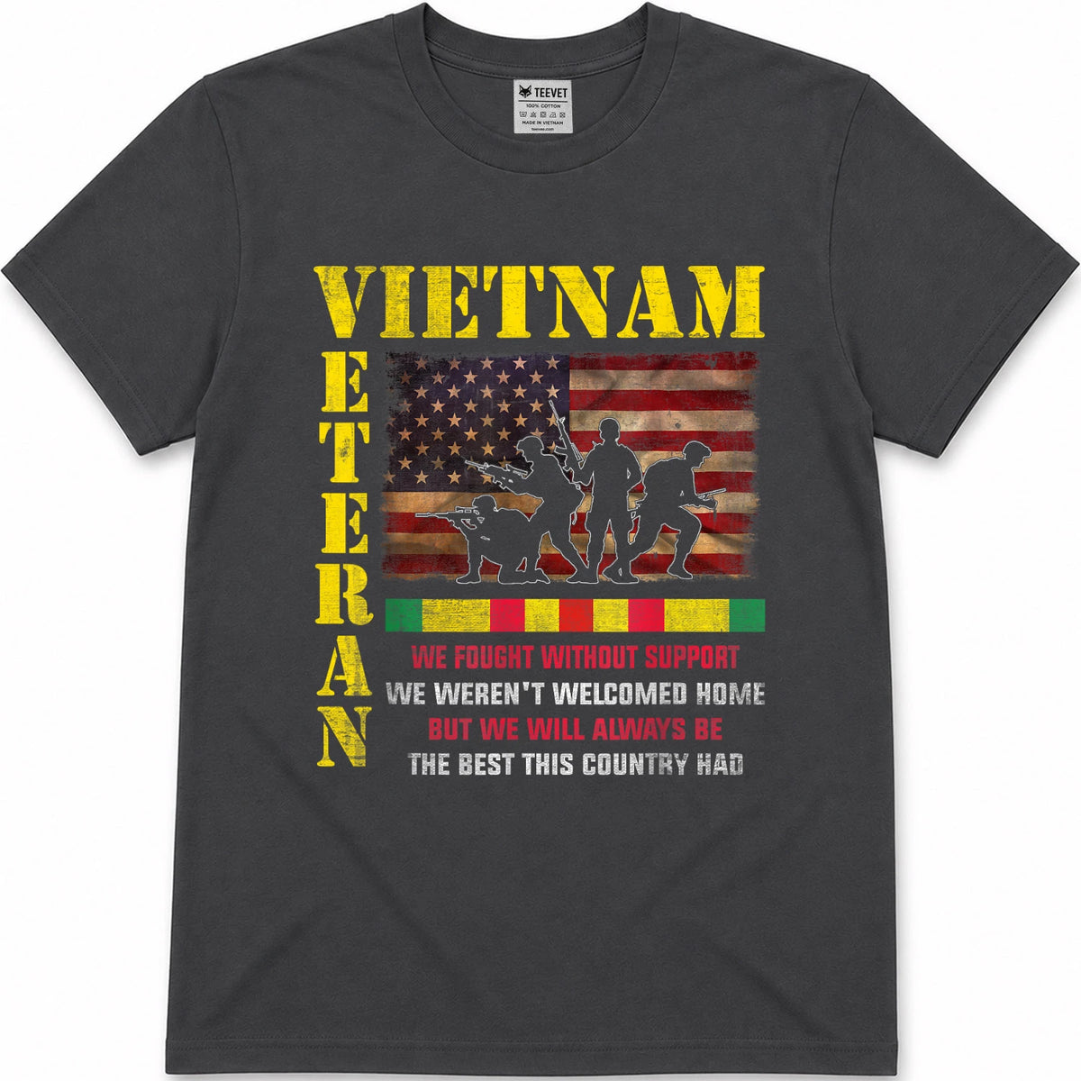 Vietnam Veteran - The Best America Had Military Family T-Shirt