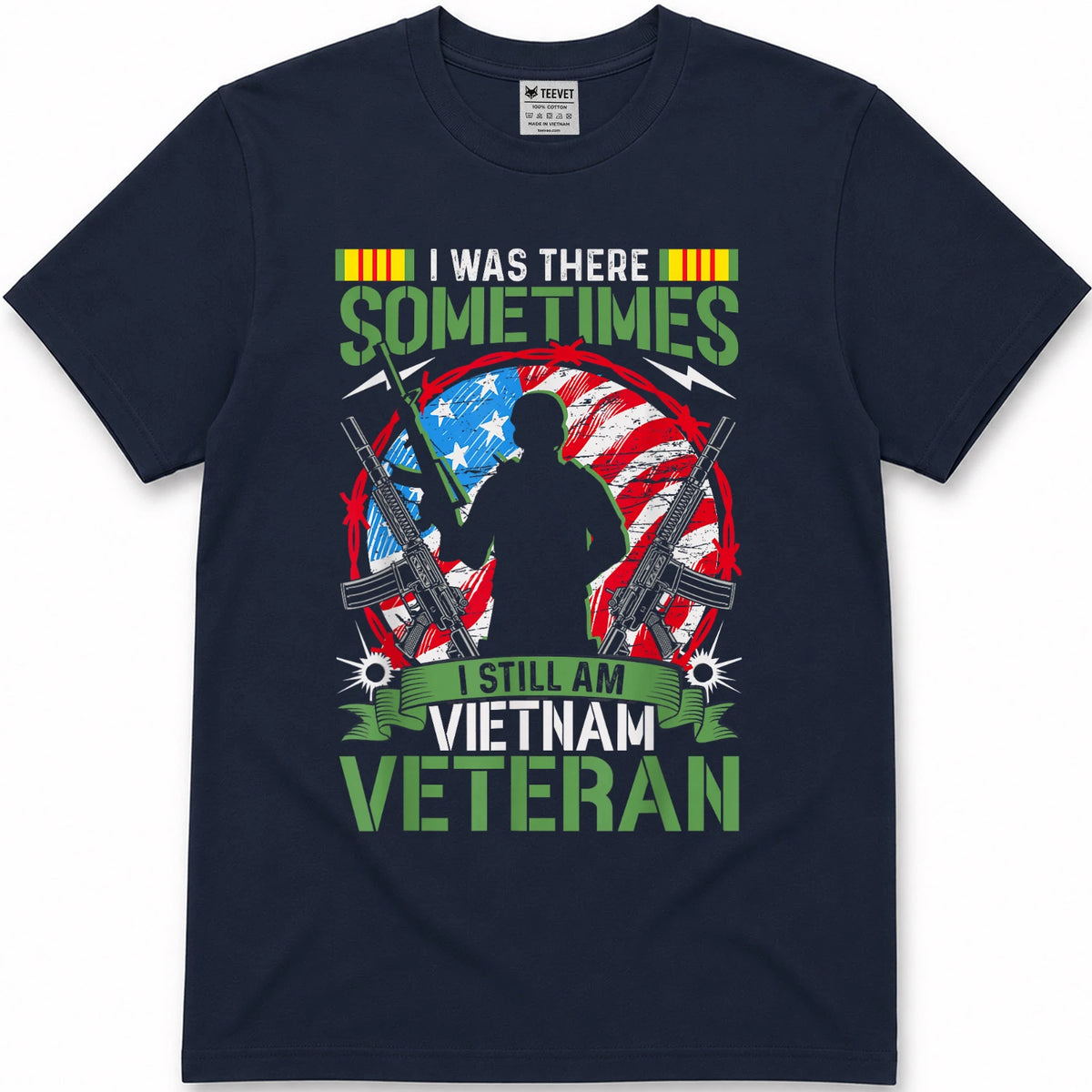 was There Sometimes I Still Am Vietnam Veteran T-Shirt