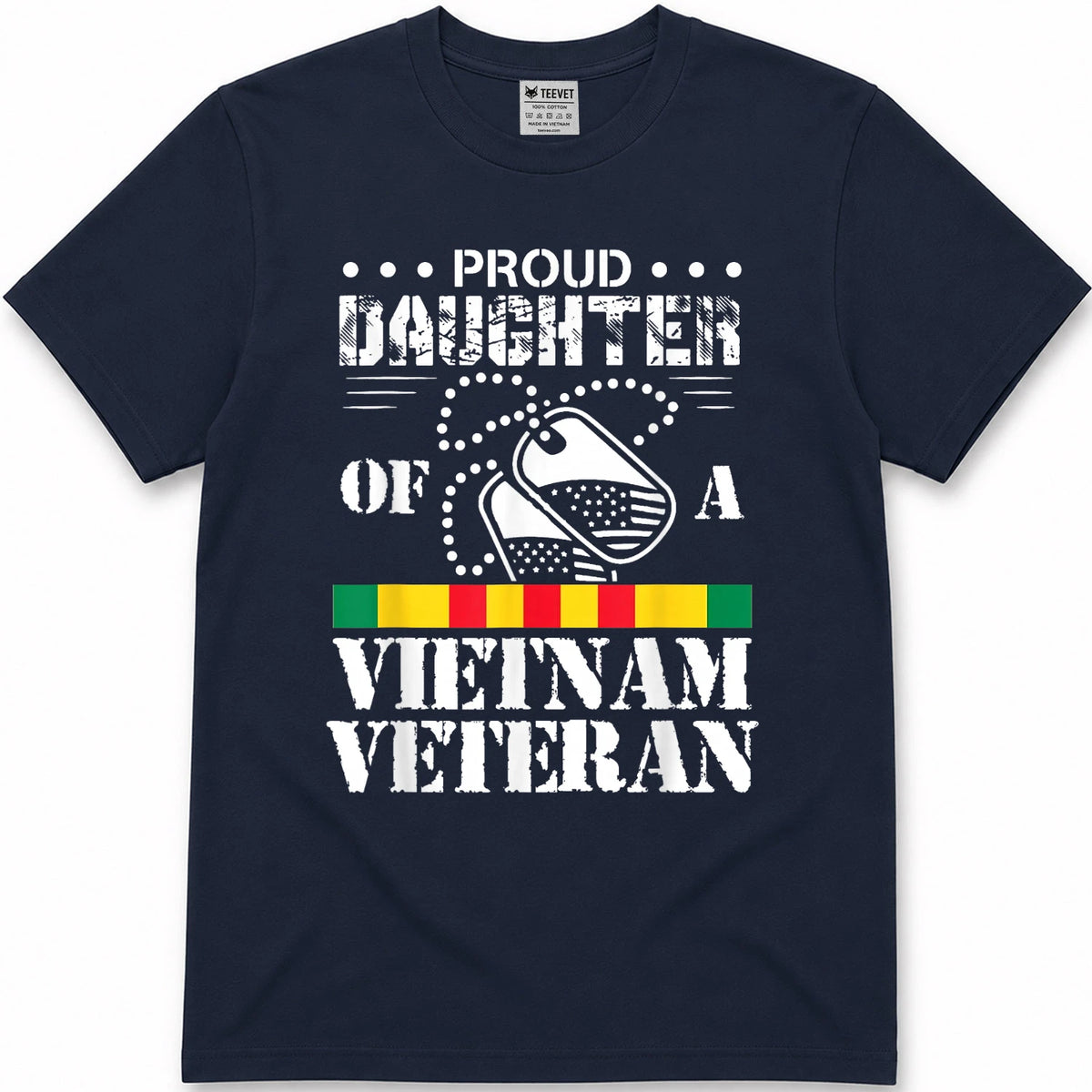 Proud Daughter of A Vietnam Veteran T-Shirt