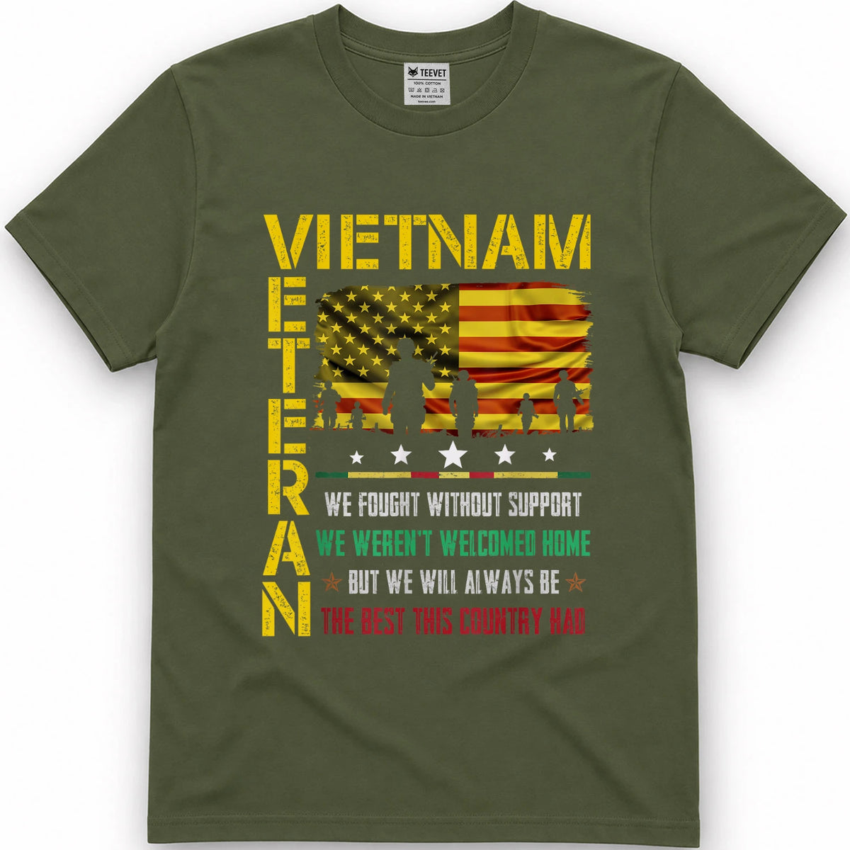 Vietnam Veteran We Fought Without Support Memorial Day T Shirts