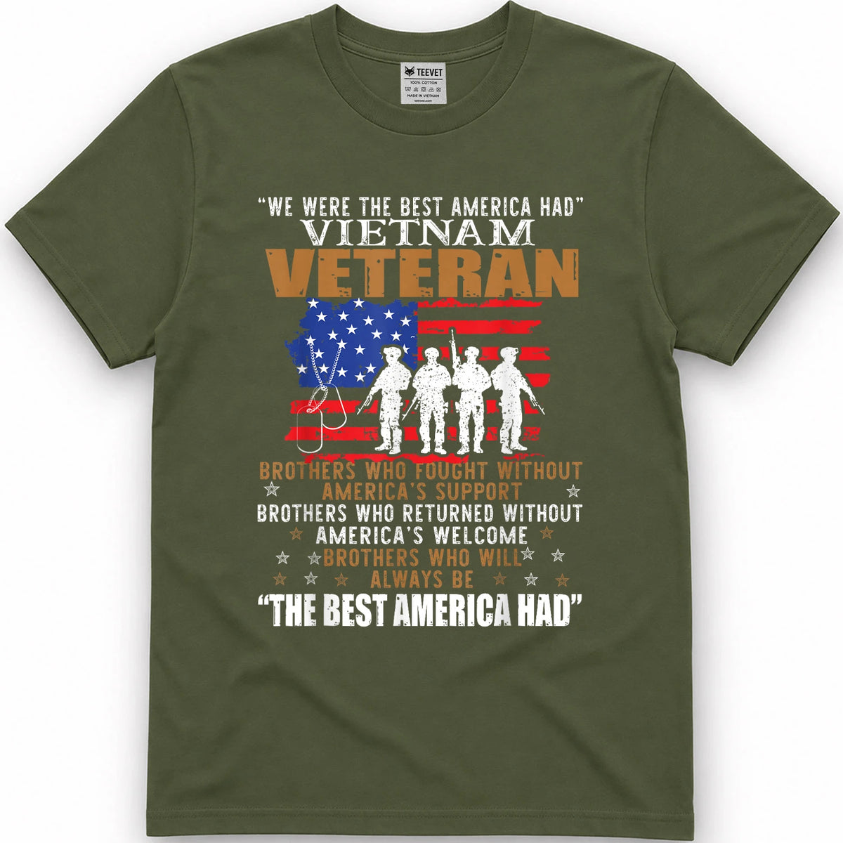 We were The Best America Had Vietnam Veteran Brothers Who T-Shirt Small